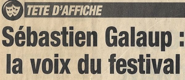 Festival-Sébastien Galaup-article-compétence animateur-présentateur